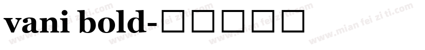 vani bold字体转换